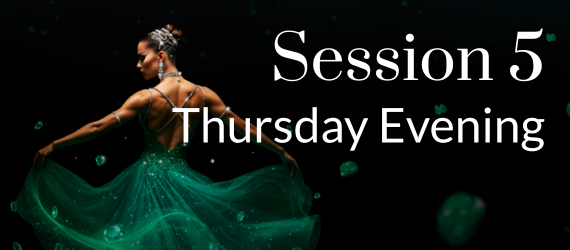 Session 5: Thursday April 30th | Evening Session