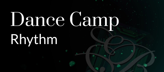 Dance Camp: Rhythm | Wednesday April 29th