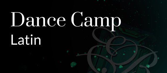 Dance Camp: Latin | Friday May 1st